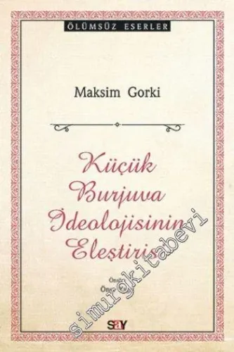 Küçük Burjuva İdeolojisinin Eleştirisi -         2016