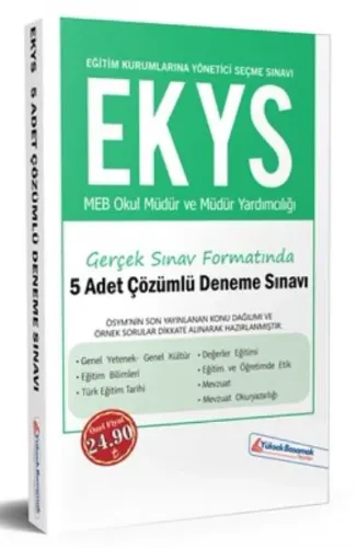 Yüksek Başarı EKYS MEB Okul Müdür ve Müdür Yardım. Gerçek Sınav Formatında 5 Çözümlü Deneme-YENİ