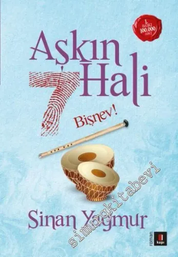 Aşkın 7 Hali - Bişnev ! - 2023