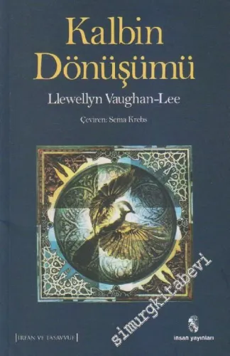 Kalbin Dönüşümü -
