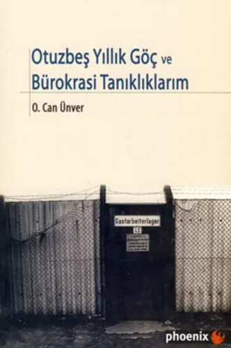 Otuzbeşyıllık Göç ve Bürokrasi Tanıklıklarım
