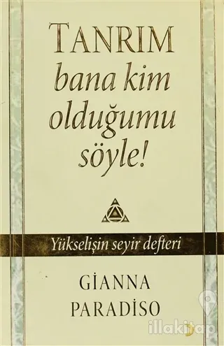 Tanrım Bana Kim Olduğumu Söyle!