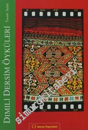 Dımili, Dersim Öyküleri - 2013
