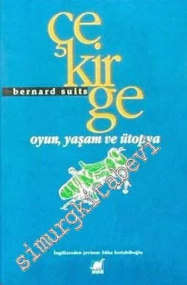 Çekirge: Oyun, Yaşam ve Ütopya -        1995