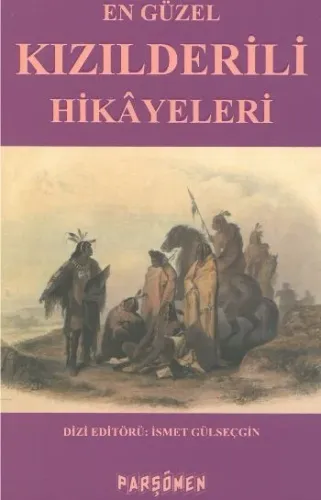 En Güzel Kızılderili Hikayeleri Kollektif