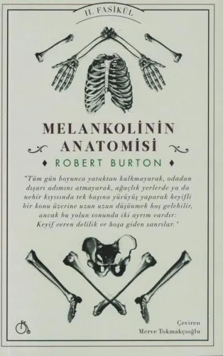 Melankolinin Anatomisi II. Fasikül