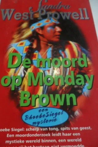 The Moord Op Monday Brown