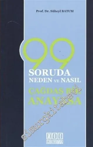 99 Soruda Neden ve Nasıl Çağdaş Bir Anayasa -