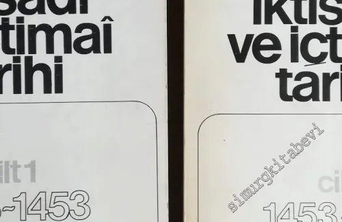 Türkiye'nin İktisadi ve İçtimai Tarihi 1 - 2 -