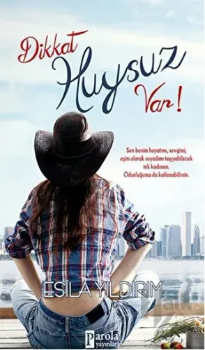 Dikkat Huysuz Var! - Halkkitabevi