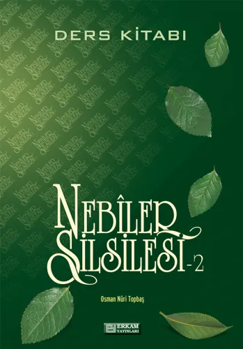 Nebiler Silsilesi - 2 (Ders Kitabı) ARTIK TEK CİLT BASILIYOR AÇIKLAMADA  LİNKTEN ULAŞABİLİRSİNİZ