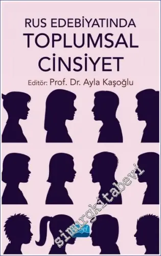 Rus Edebiyatında Toplumsal Cinsiyet -         2021
