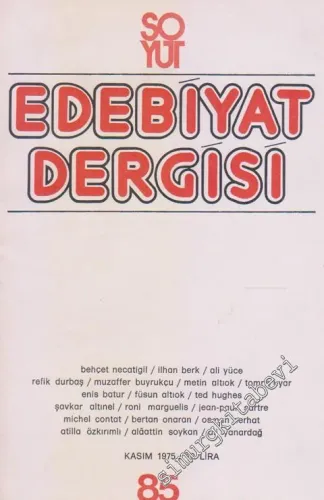 Soyut Aylık Edebiyat Dergisi - Sayı: 85      Kasım