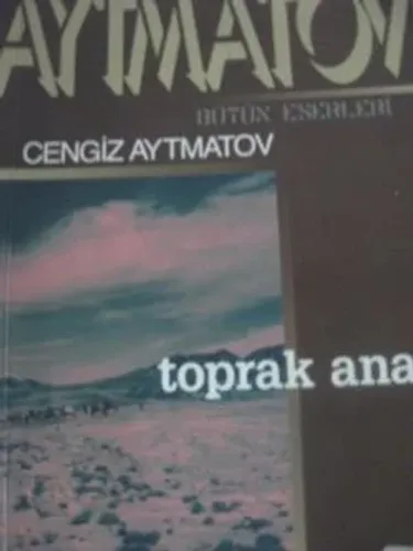 Toprak Ana*