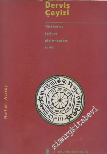 Derviş Çeyizi: Türkiye'de Tarikat Giyim - Kuşam Tarihi -        2000