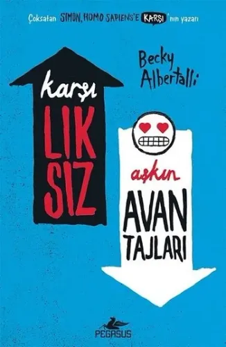 Kültür - Karşılıksız Aşkın Avantajları