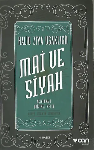 Mai ve Siyah Halid Ziya Uşaklıgil Can Yayınları %65 indirimli