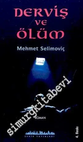 Derviş ve Ölüm -        2003