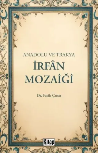 Anadolu ve Trakya İrfan Mozaiği