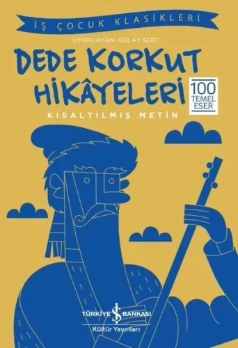 Dede Korkut Hikâyeleri Kısaltılmış Metin
