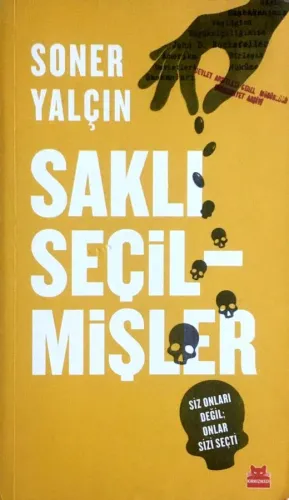 Saklı Seçilmişler Soner Yalçın Kırmızı Kedi