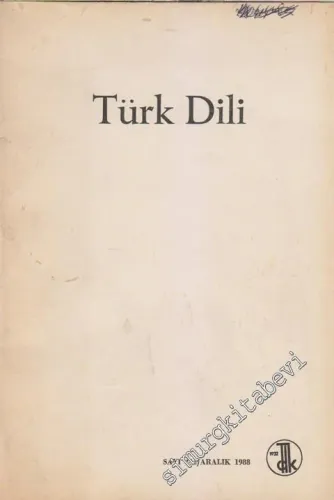 Türk Dili Aylık Dil Dergisi - Sayı: 444      Aralık