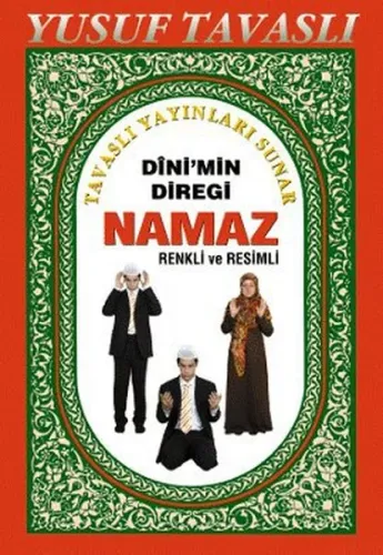 Dinimin Direği Namaz (B47)