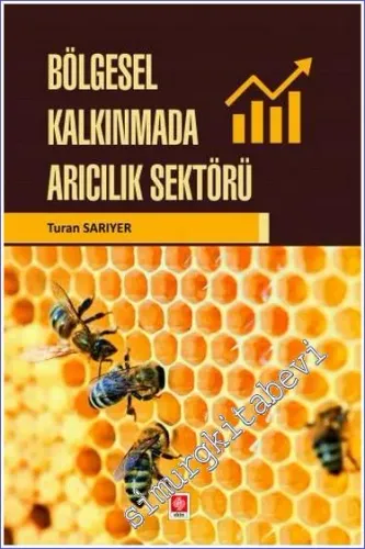 Bölgesel Kalkınmada Arıcılık Sektörü -         2023