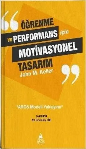 Öğrenme ve Performans İçin Motivasyonel Tasarım
