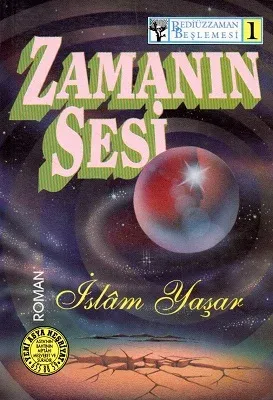 Zamanın Sesi 1 - Bediüzzaman Beşlemesi