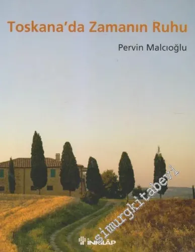 Toskana'da Zamanın Ruhu -        2009