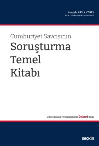 Cumhuriyet Savcısının Soruşturma Temel Kitabı