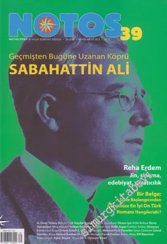 Notos Öykü: İki Aylık Edebiyat Dergisi - Sabahattin Ali Özel Sayısı - Sayı: 39      Ocak - Şubat - Mart