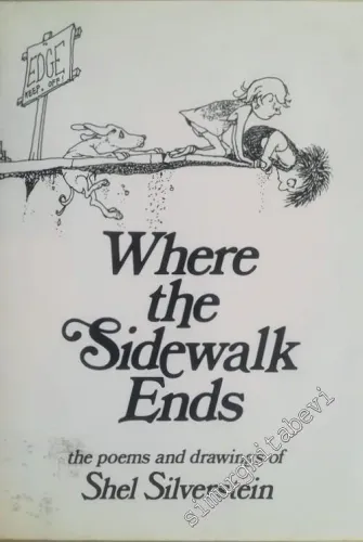 Where the Sidewalk Ends: Poems and Drawings -        1974