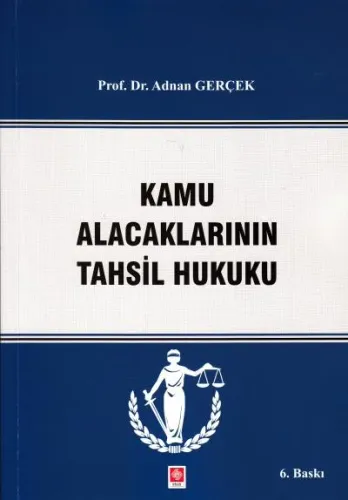 Kamu Alacaklarının Tahsil Hukuku