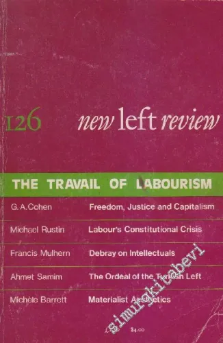 New Left Review - Case: The Travail Of Labourism - Sayı: 126      March - April