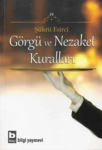 Görgü ve Nezaket Kuralları