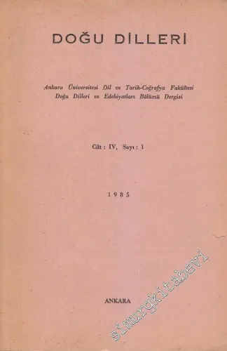 Doğu Dilleri Dergisi - Farsça Arapça Urduca Hindoloji ve Sinoloji Araştırmaları - Sayı 1  Cilt 4      1985