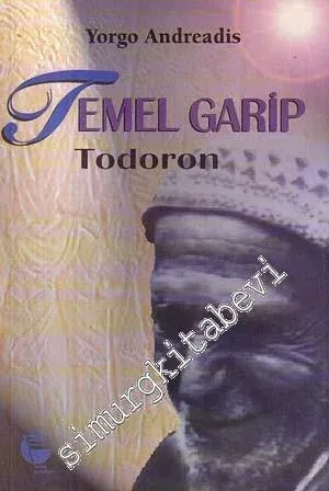 Temel Garip - Todoron: Anadolu'nun Gizli Tarihinden Sayfalar -        1998