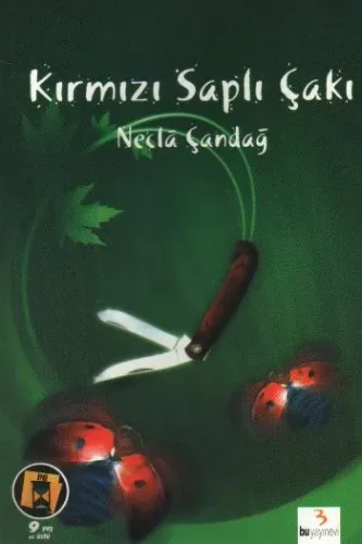 Gerçek Yaşam Dizisi: Kırmızı Saplı Çakı