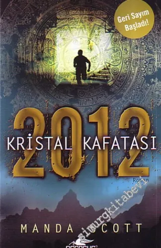 2012 Kristal Kafatası -