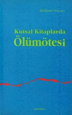 Kutsal Kitaplarda Ölümötesi