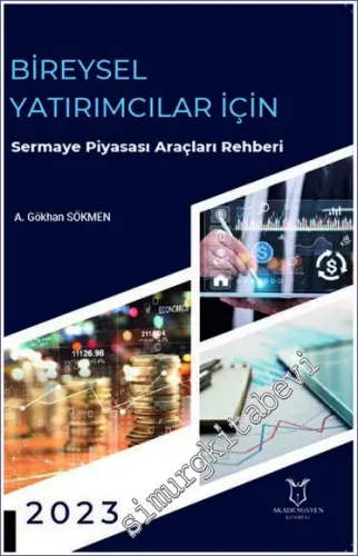 Bireysel Yatırımcılar için Sermaye Piyasası Araçları Rehberi -         2023