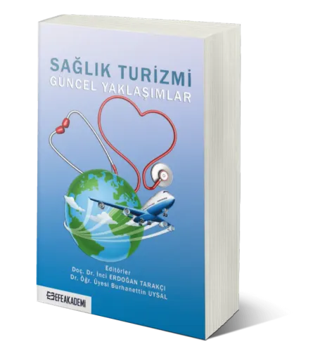 Sağlık Turizmi Güncel Yaklaşımlar