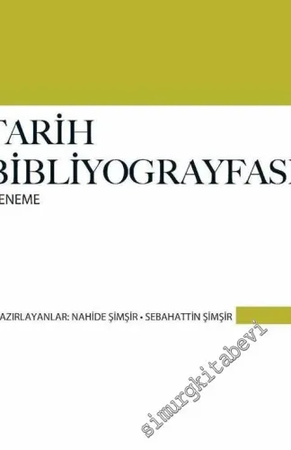 Tarih Bibliyografyası - Deneme -         2017