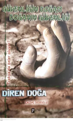 Güvenliğin Doğası Doğanın Güvenliği Diren Doğa