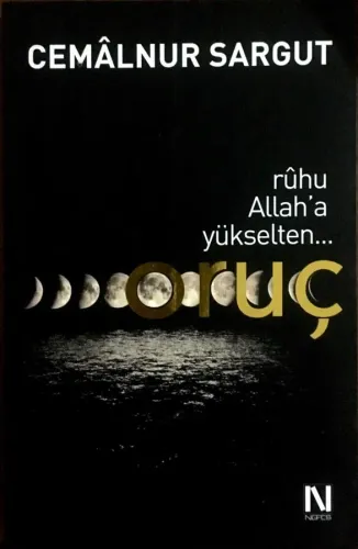 Ruhu Allah'a Yükselten Oruç