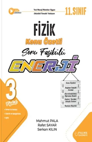 Palme Yayınları 11. Sınıf Fizik Enerji Konu Özetli Soru Fasikülü