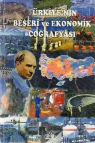 Türkiye'nin Beşeri ve Ekonomik Coğrafyası