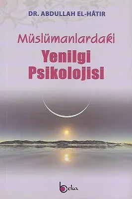 Müslümanlardaki Yenilgi Psikolojisi